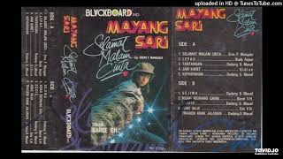 Download lagu Mayang Sari - Selamat Malam Cinta ( Full Album ) mp3 Download lagu Mayang Sari - Selamat Malam Cinta ( Full Album ) mp3