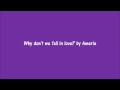 Why don't we fall in love by Amerie Lyrics