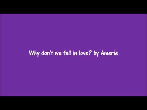 download lagu mp3 mp4 Amerie Why Don T We Fall In Love Lyrics, download lagu Amerie Why Don T We Fall In Love Lyrics gratis, unduh video klip Amerie Why Don T We Fall In Love Lyrics