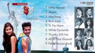 Gujarati Songs 2016 - Romance Complicated Movie All New Songs | Latest Full Songs | Rom Com