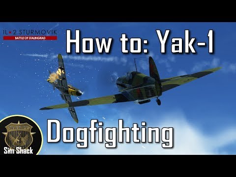 How to Yak-1 | Part 2: How to Fight | IL-2: Battle of Stalingrad