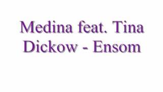 Medina feat. Tina Dickow - Ensom