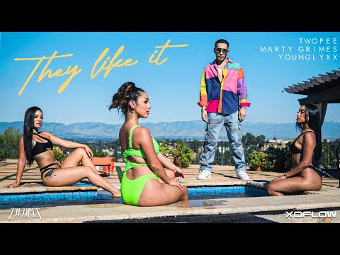 TWOPEE Feat Marty Grimes , YoungL Y X X  - THEY LIKE IT | OFFICIAL MV