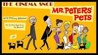 Mr. Peters' Pets - The Cinema Snob