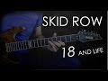 Skid Row - 18 And Life solo 