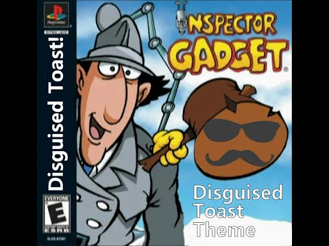 Disguised Toast Theme - Inspector Gadget (Playstation) Title Theme - Fabian Del Priore