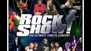 RockShow! The Ultimate Tribute Concert (Full show)