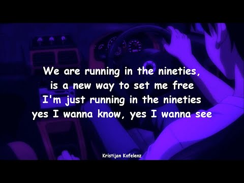 Initial D - Running in The 90s (Lyrics)