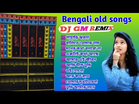 Bengali Old Super Love Story Song Special Humming Mix DJ GM REMIX 2023