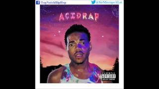 Chance The Rapper - Pusha Man (Feat. Nate Fox &amp; Lili K) [Acid Rap]