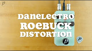 Video thumbnail for Danelectro Roebuck Overdrive Distortion by Pedal of the Day