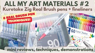 All my art materials - Kuretake Zig Real Brush pens + fineliners - opinions, samples, demonstrations