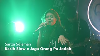 Download lagu KASIH SLOW x JAGA ORANG PU JODOH - SANZA SOLEMAN | Cover by Nabila Maharani with NM BOYS mp3 Download lagu KASIH SLOW x JAGA ORANG PU JODOH - SANZA SOLEMAN | Cover by Nabila Maharani with NM BOYS mp3