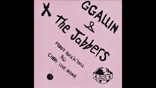 GG Allin &amp; The Jabbers - 1980&#39;s Rock &#39;N&#39; Roll (Unreleased Mix)