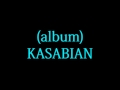 Kasabian - Club Foot lyrics 