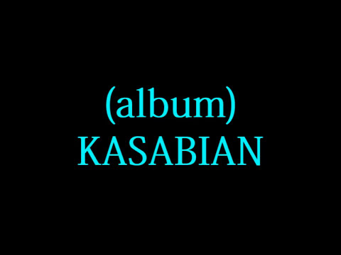 download lagu mp3 mp4 Kasabian Club Foot Lyrics, download lagu Kasabian Club Foot Lyrics gratis, unduh video klip Kasabian Club Foot Lyrics