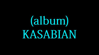 Kasabian - Club Foot lyrics