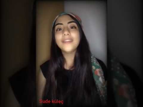 Sude Küleç  Harika keça meke