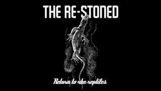 The Re-Stoned - Return