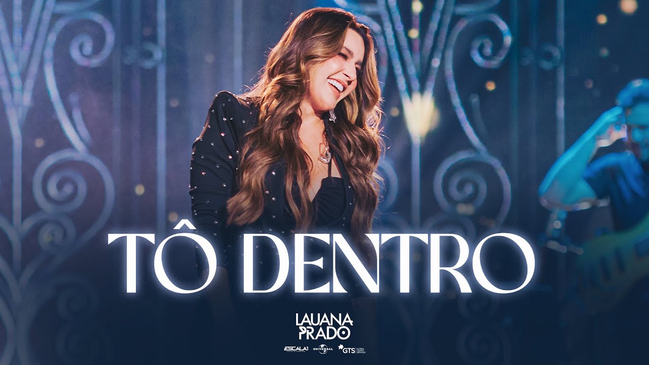 Lauana Prado - Tô Dentro