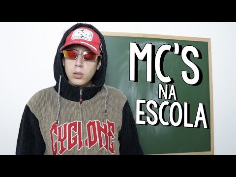 MC'S NA ESCOLA 6