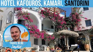 Kafouros Hotel | Kamari | Santorini