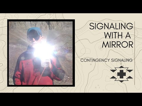 Survival How To: Using a Mirror to Signal For Help