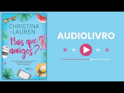 ÁUDIOLIVRO - MAIS QUE AMIGOS