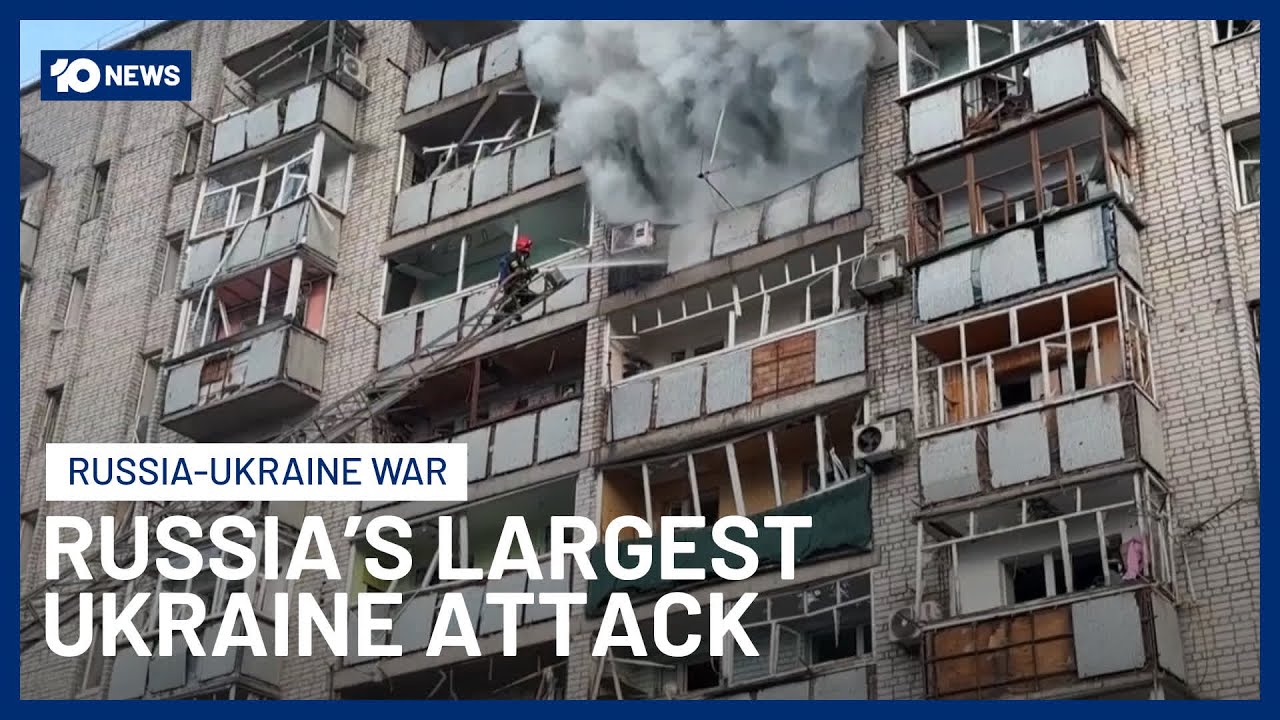 Russia Launches Biggest Air Attack Of Three-Year War On Ukraine | 10 News