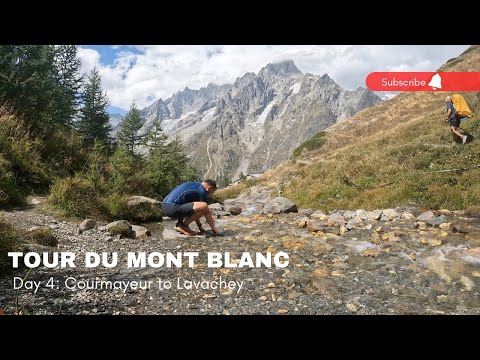 Tour du Mont Blanc | Solo | 170km in 7 Days | EP.4 | Courmayeur to Lavachey