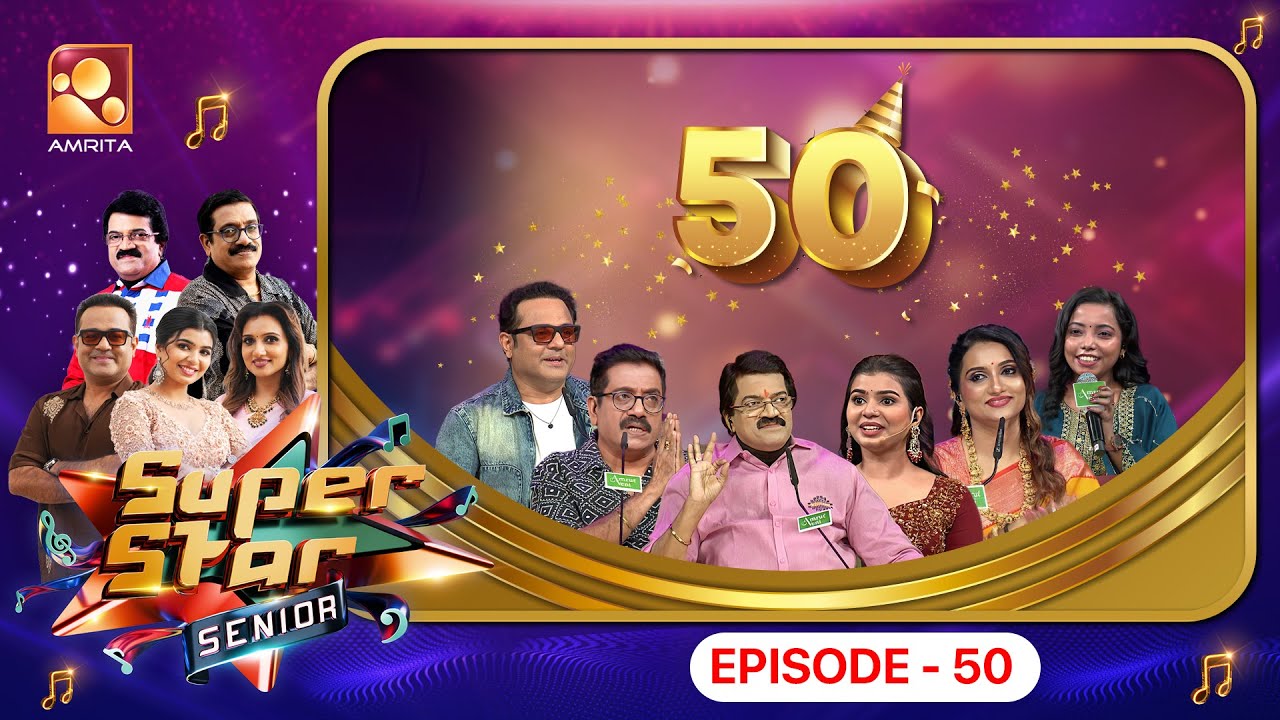 Super Star Senior Episode 50 | Celebrating 50 episodes with melodies