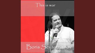 Kadr z teledysku Це війна (Tse viyna) tekst piosenki Boris Sevastyanov