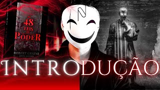 Introduction 📕 THE 48 LAWS OF POWER