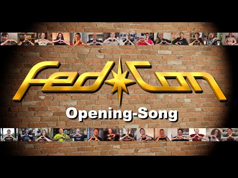 FedCon 2021 - Opening-Song - We will come back home! - Bonn