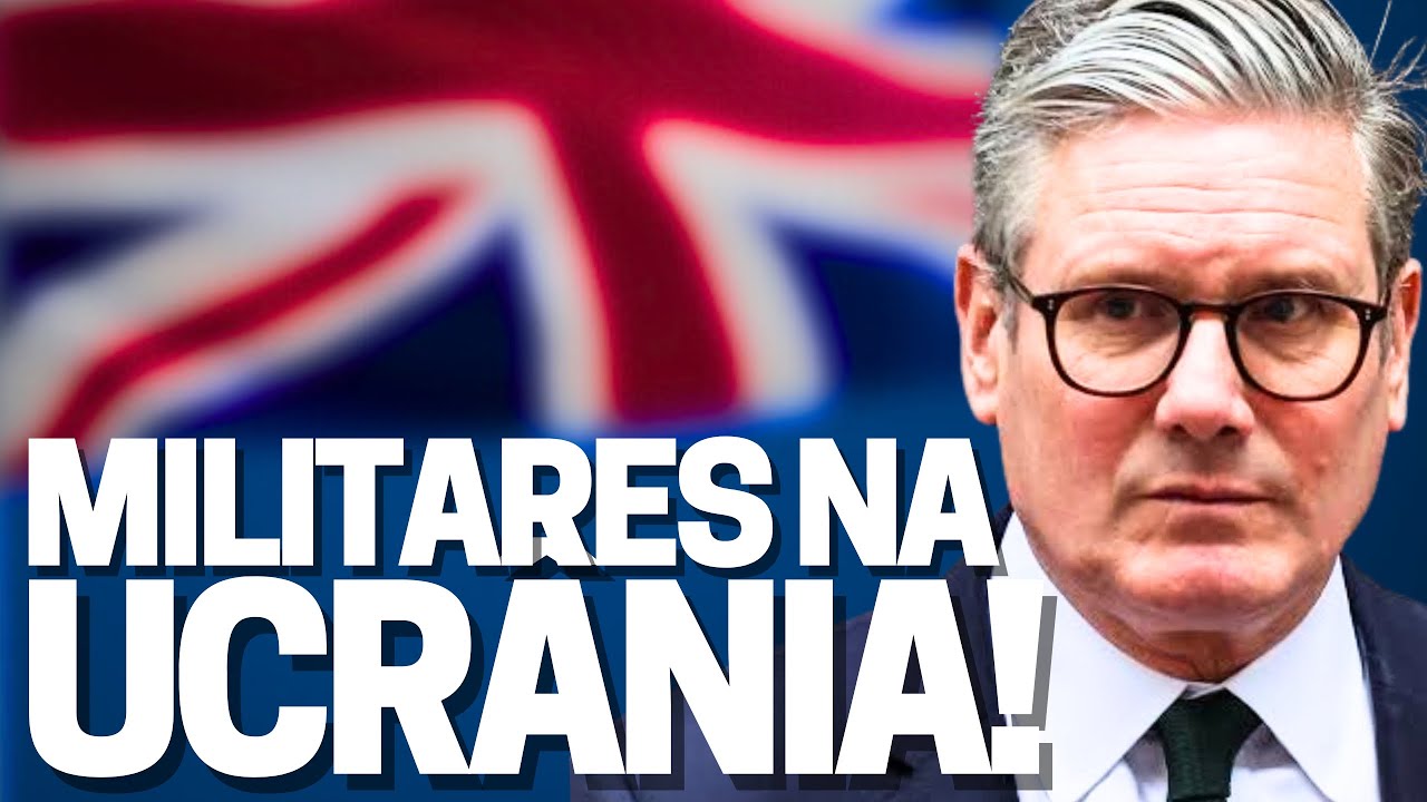 Reino Unido instalará bases na Ucrânia: novo acordo militar! EUA: “Brasil, afaste-se de Maduro”!