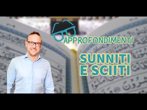 Storie di Islam: sunniti e sciiti