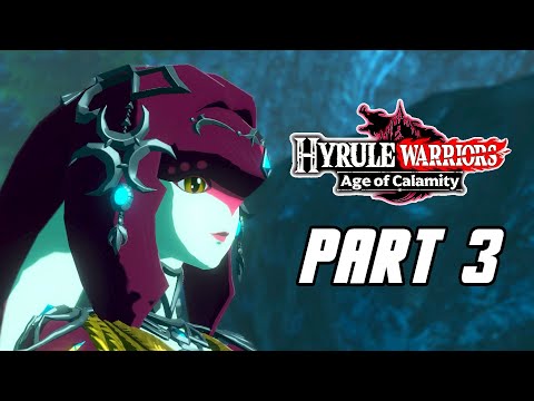 Hyrule Warriors: Age of Calamity - Gameplay Walkthrough Part 3 (No Commentary, SWITCH)