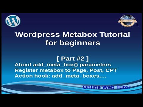 Wordpress Metabox Tutorial for beginners from scratch Part 2 | add meta box parameters and use