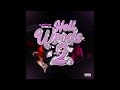Queen Key GloRilla Hell Woods 2 AUDIO