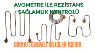 Rezistans sağlamlık kontrolü  nasıl yapılır ?