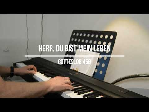 Herr, du bist mein Leben