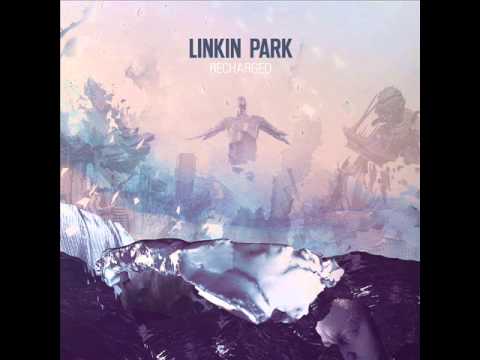 Linkin Park - A Light That Never Comes (feat Steve Aoki)