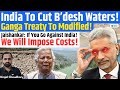 B Desh Waters To Be Cut Ganga Treaty Jaishankar Warns Not Working With India Has Costs Kinjal