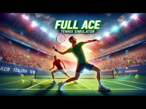 Full Ace Tennis Simulator: The Greatest Tennis Game You've Never Played #FullAceTennisSimulator