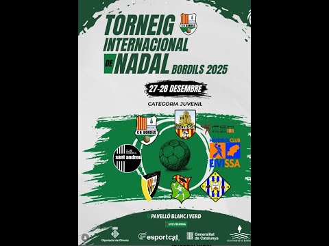 TORNEIG INTERNACIONAL DE NADAL  BORDILS 2025 | JUVENIL 27-12-2025 (TARDA 1)