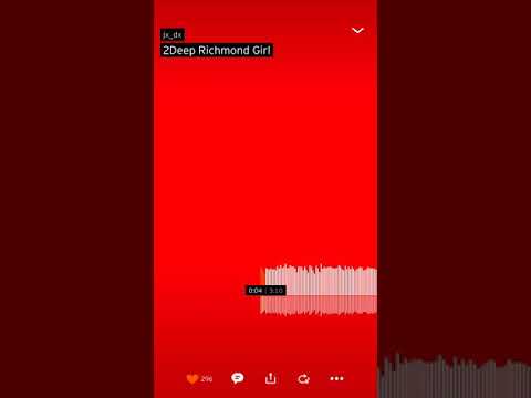 2 Deep - Richmond Girl 🕺🏽🔥