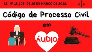 DO LITISCONSÓRCIO e DA INTERVENÇÃO DE TERCEIROS - Do art. 113 ao 138 - CPC em áudio