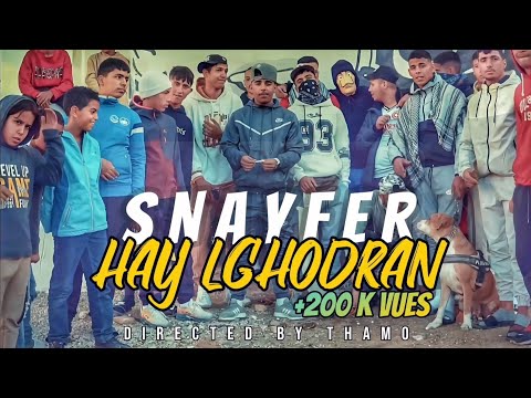 snayfer_Hay lghodran حي الغدران (officielle music video)