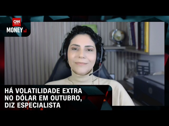 Há volatilidade extra no dólar em outubro, diz especialista | MONEY NEWS