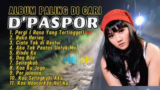 Download lagu D'PASPOR full album terbaik 2026 | Pergi, Buku Harian, Cinta Tak Direstui  mp3